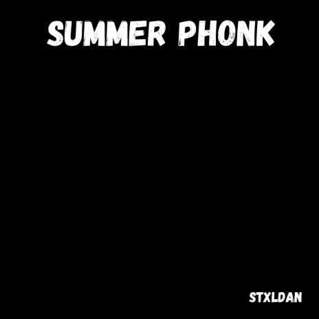 Summer Phonk | Boomplay Music