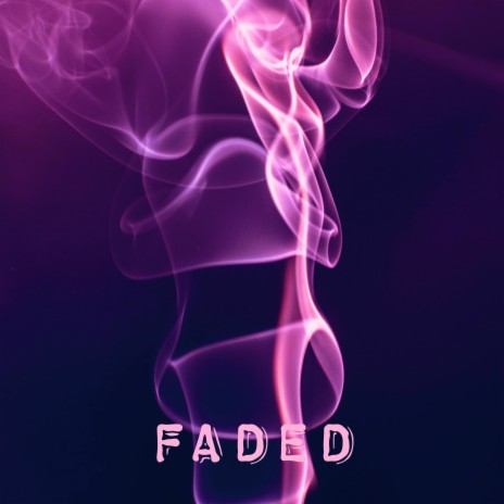 Faded | Boomplay Music