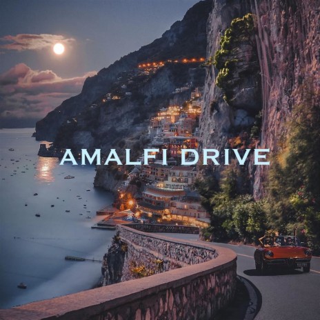 AMALFI DRIVE ft. Worek & Hvll | Boomplay Music