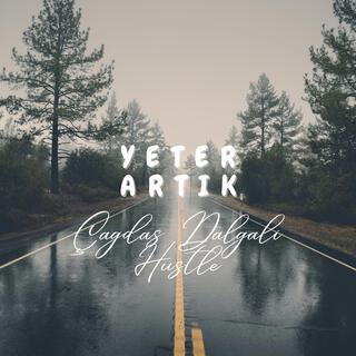 Yeter Artık ft. HustleFire lyrics | Boomplay Music