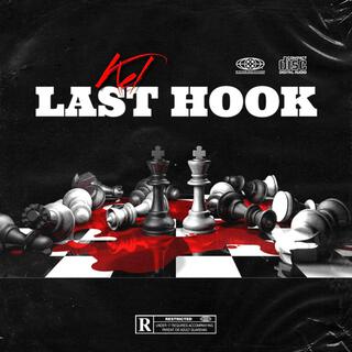 LAST HOOK (Freestyle) lyrics | Boomplay Music