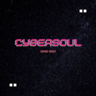 Cybersoul