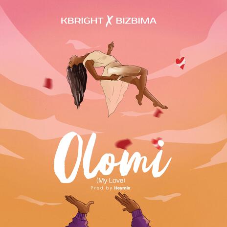 Olomi (My love) ft. Bizbima | Boomplay Music