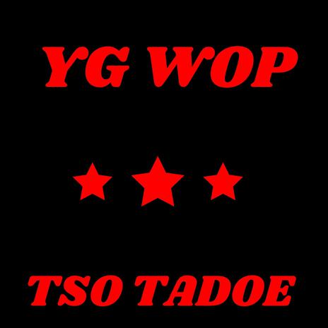 YG WOP | Boomplay Music