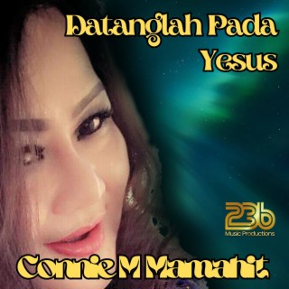 Datanglah Pada Yesus