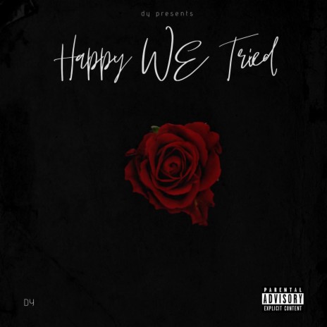 Happy We Tried | Boomplay Music