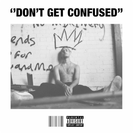 ''Don't Get Confused''