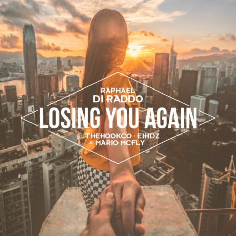 Losing You Again ft. EIHDZ, Mario McFly & TheHookCo | Boomplay Music