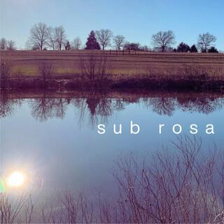 Sub Rosa