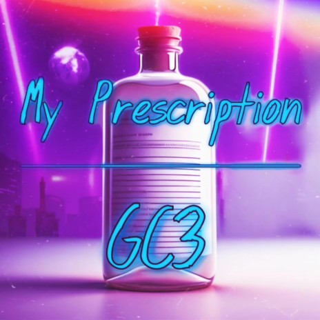 My Prescription | Boomplay Music