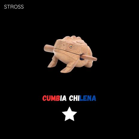 Cumbia Chilena | Boomplay Music