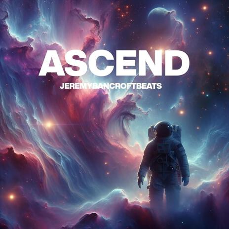 Ascend | Boomplay Music