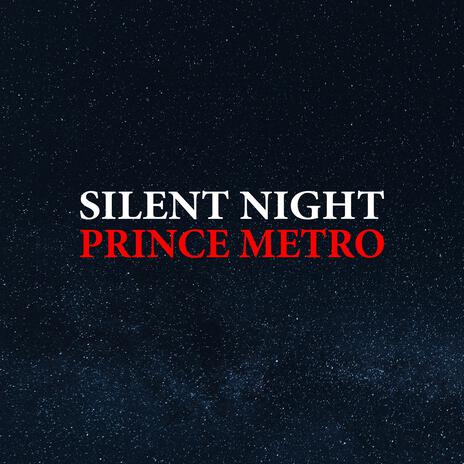 Silent Night | Boomplay Music