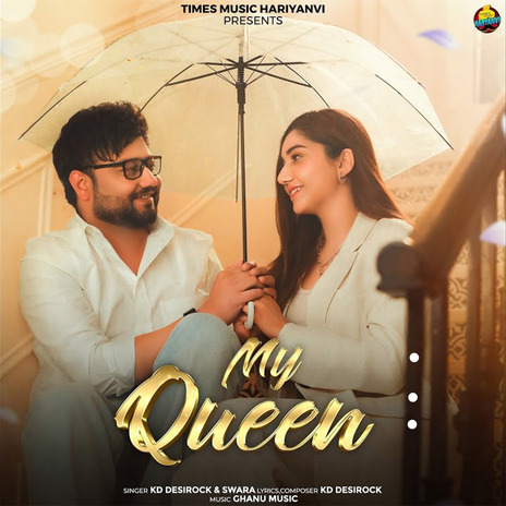 My Queen ft. Swara | Boomplay Music