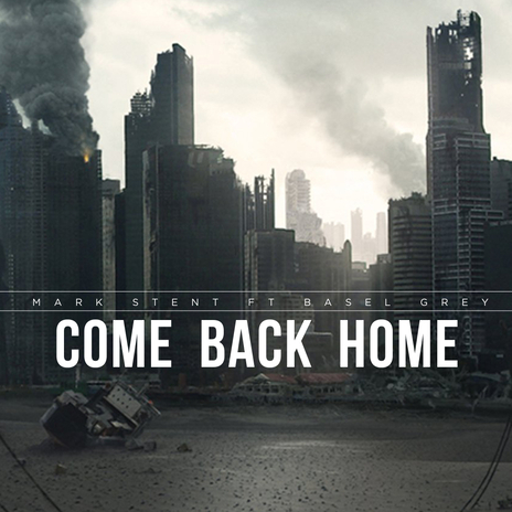 Come Back Home (Radio Edit) ft. Basel Grey | Boomplay Music