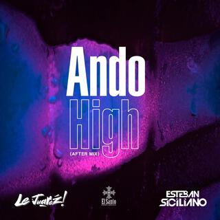 Ando HIght (After Mix)