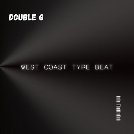 West Coast Type Beat | Boomplay Music