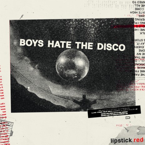BOYS HATE THE DISCO