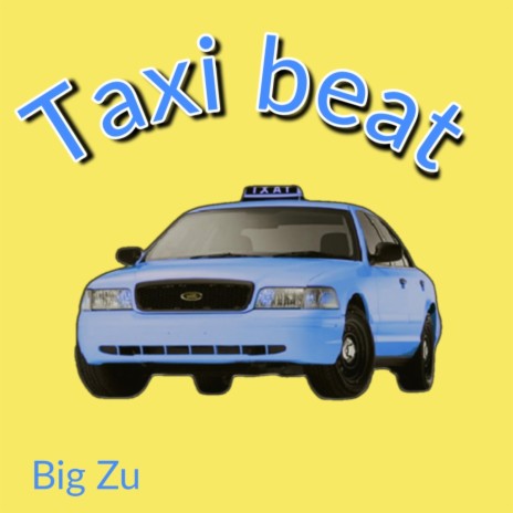 Taxi beat | Boomplay Music