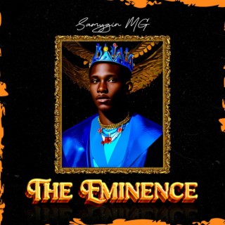 The Eminence | Boomplay Music