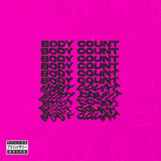 Body Count ft. DJ Re:Code lyrics | Boomplay Music