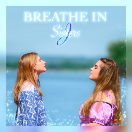 Breathe In | Boomplay Music