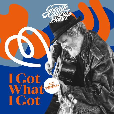 I Got What I Got (Alt Version) | Boomplay Music