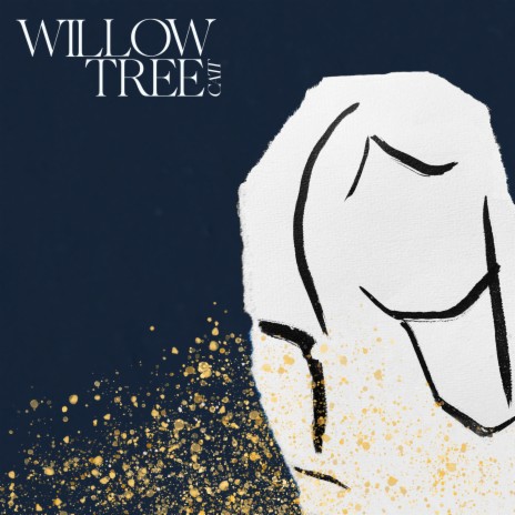 Willow Tree | Boomplay Music