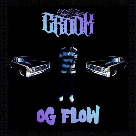 OG Flow | Boomplay Music