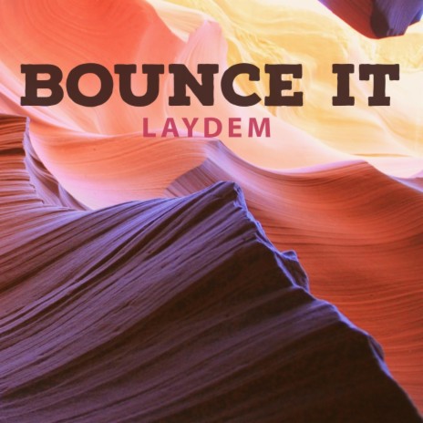 Bounce it | Boomplay Music