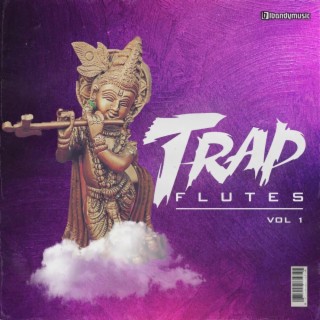 Trap Flutes, Vol. 1