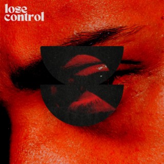 LOSE CONTROL