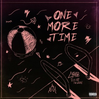 One More Time ft. DC The Don lyrics | Boomplay Music