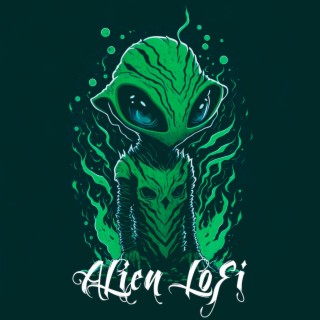 Alien Lofi