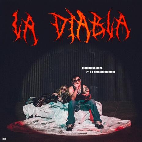 La Diabla ft. Drago200 | Boomplay Music