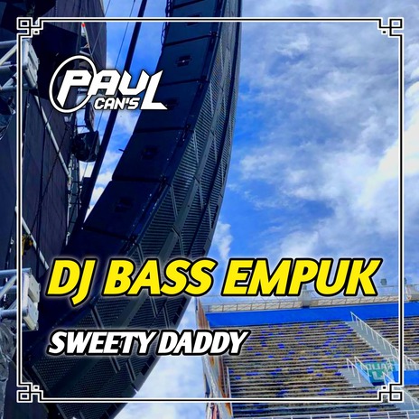 DJ Sweety Daddy Bass Horeg | Boomplay Music