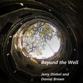 Beyond the Well