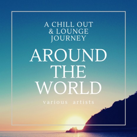 Around The World (Sensual Mix)