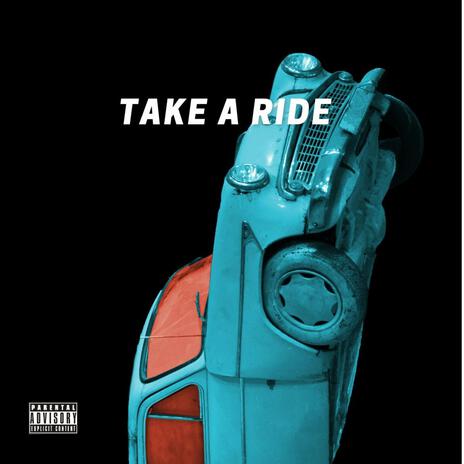 Take a Ride ft. phantom808 | Boomplay Music