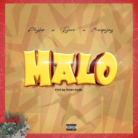 MALO ft. Teyeh & Nespijay | Boomplay Music