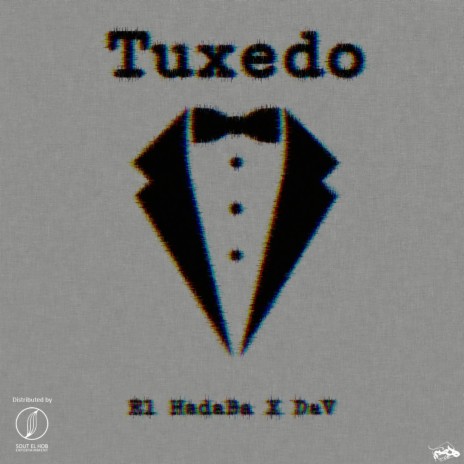 Tuxedo ft. Dav | Boomplay Music