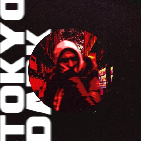 Tokyo Dark | Boomplay Music