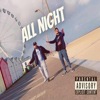 Anton Johnson Ft JS All Night (Prod. JS)