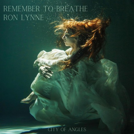 Remember to Breathe | Boomplay Music