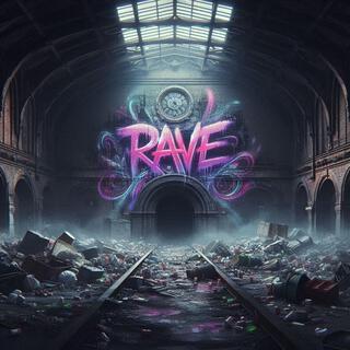 RAVE