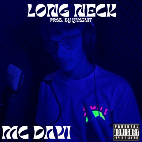 Long Neck | Boomplay Music