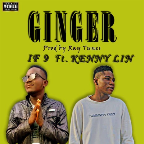 Ginger ft. KennyLin | Boomplay Music