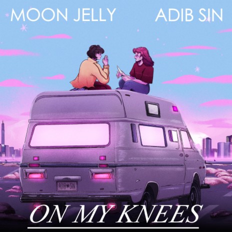 On My Knees ft. Moon Jelly | Boomplay Music