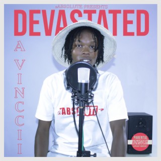 Devastated lyrics | Boomplay Music