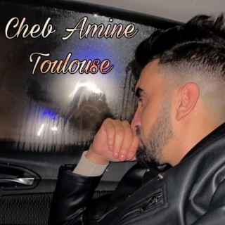 Cheb Amine Toulouse